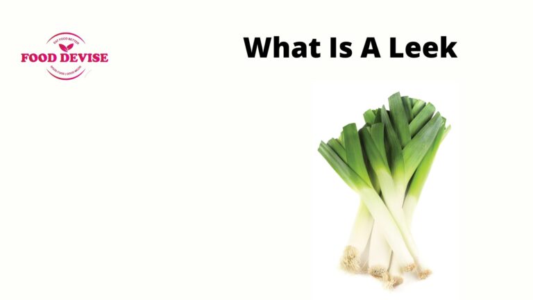 What Is A Leek