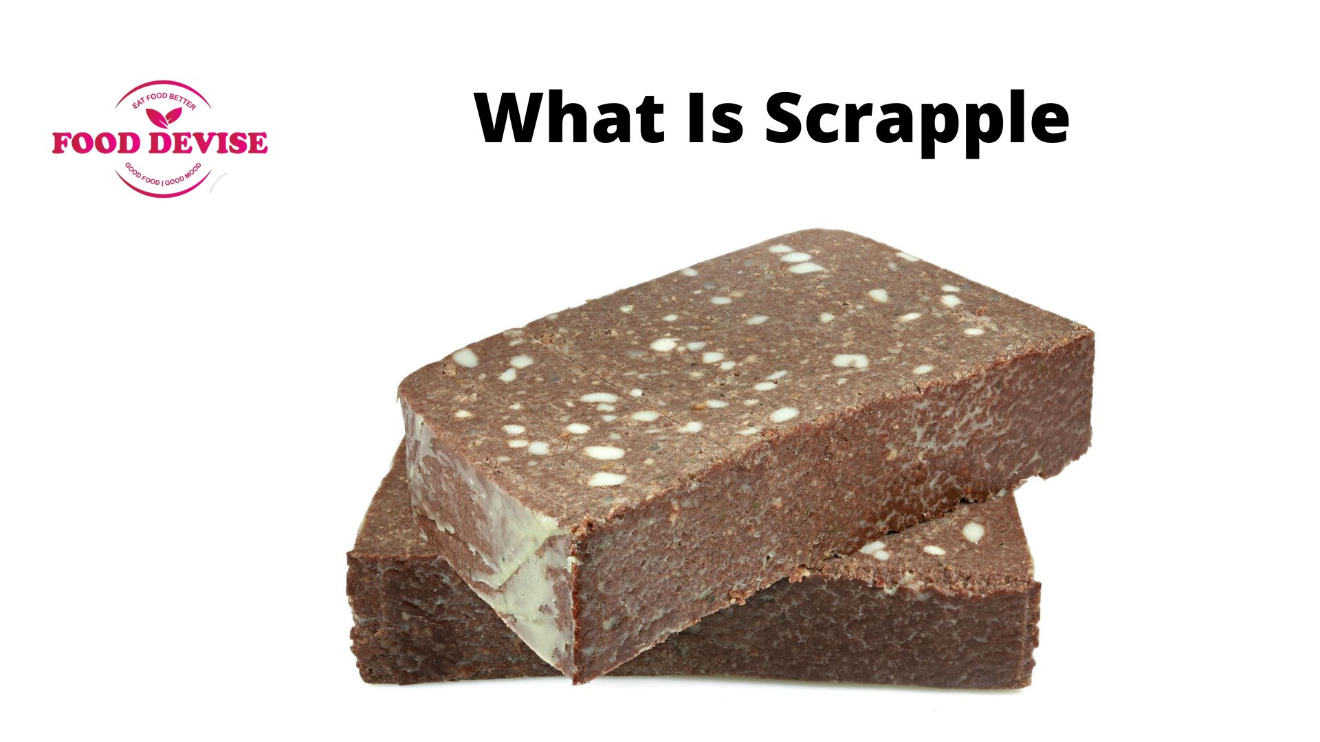 What Is Scrapple