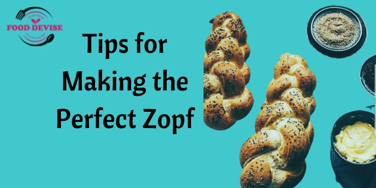 Tips for Making the Perfect Zopf