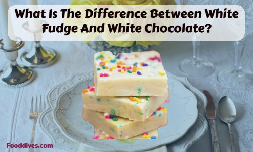 What Is The Difference Between White Fudge And White Chocolate