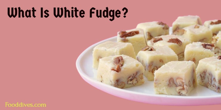 What Is White Fudge